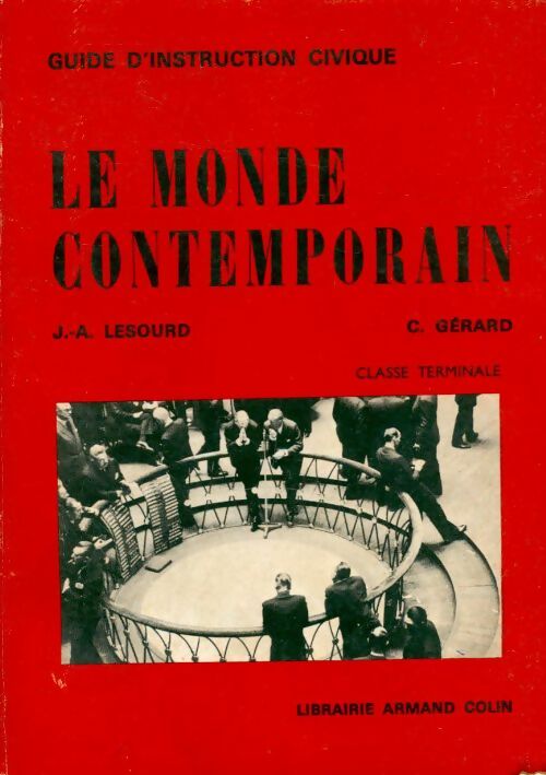 Le monde contemporain - Jean-Alain Lesourd - Livre