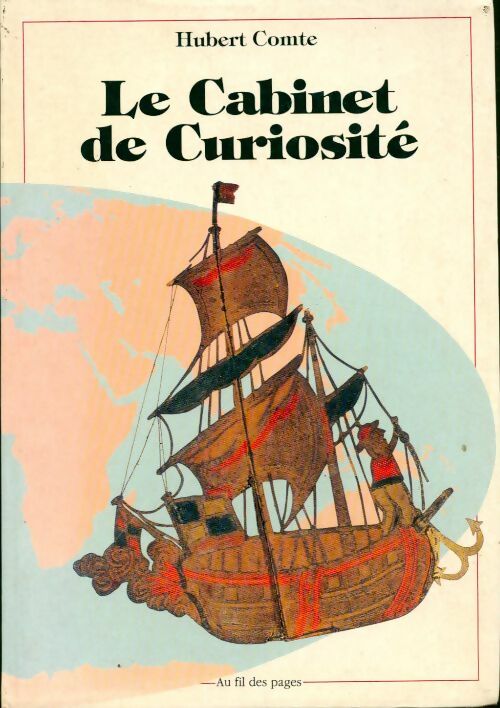 Le cabinet de curiosité - Hubert Comte - Livre