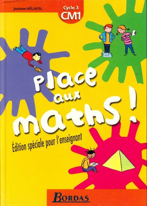 Place aux maths CM1 - Collectif - Livre