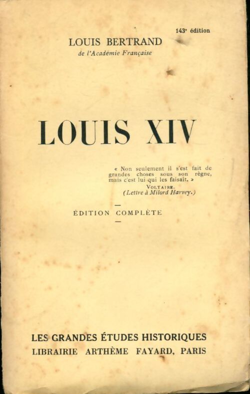 Louis XIV - Louis Bertrand - Livre