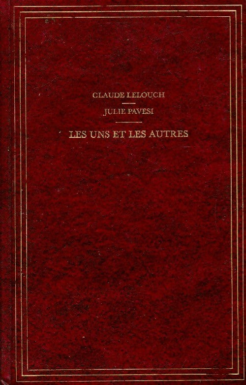 Les uns et les autres - Julie Pavesi - Livre