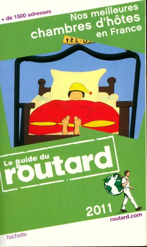 Nos meilleures chambres d'hôtes en france 2011 - Collectif - Livre