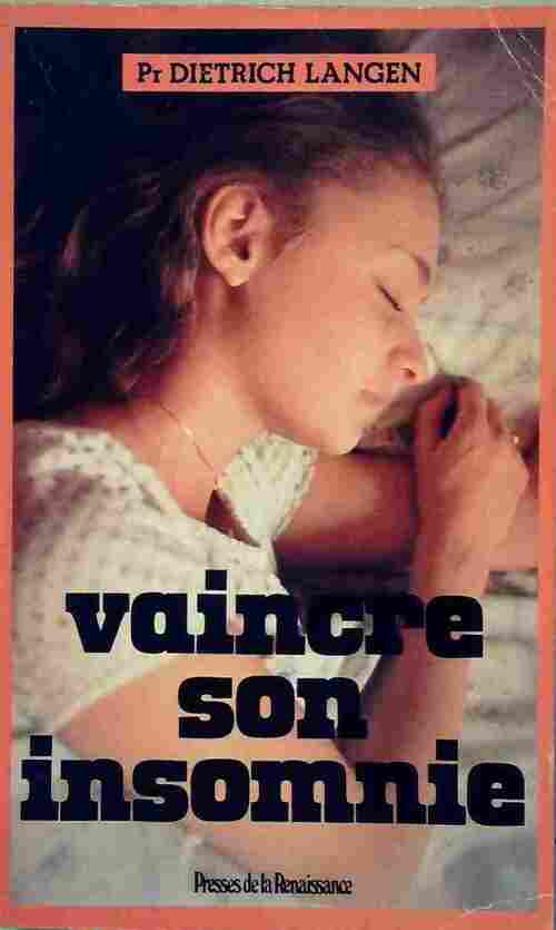 Vaincre son insomnie - Dietrich Langen - Livre