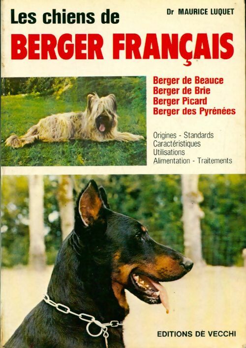 Les chiens de berger français - Maurice Luquet - Livre