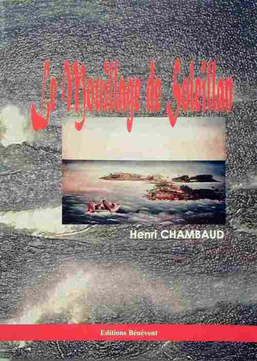 Le mouillage de Soleillan - Henri Chambaud - Livre