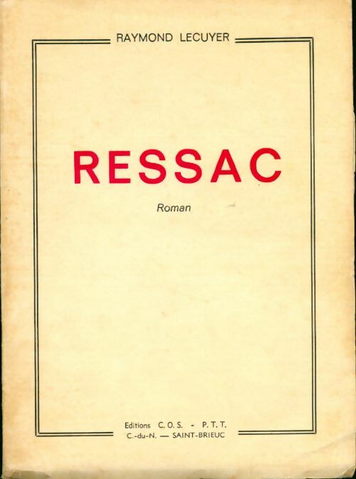 Ressac - Raymond Lecuyer - Livre