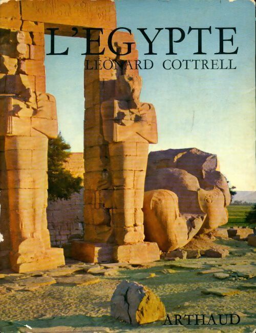 L'Egypte - Leonard Cottrell - Livre