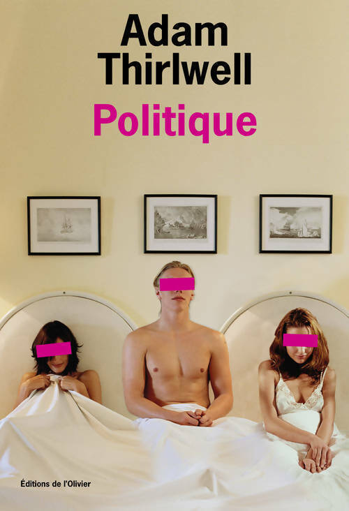 Politique - Adam Thrilwell - Livre