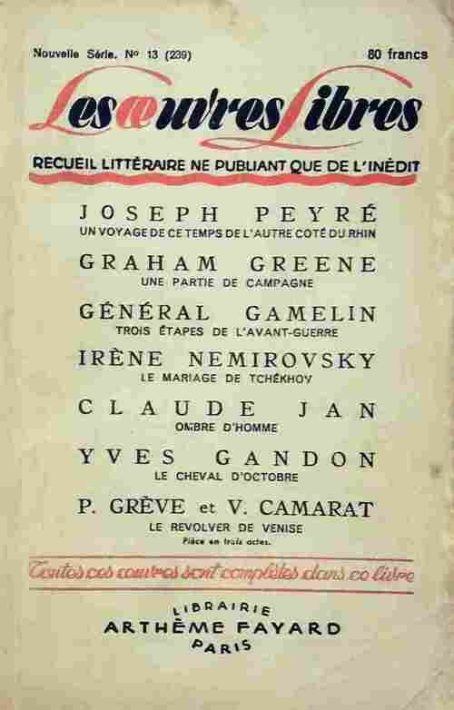 Un voyage de ce temps de l'autre côté du Rhin / Une partie de Campagne / Trois étapes de l'avant-guerre / Ombre d'homme / Le cheval d'octobre / Le revolver de Venise - Collectif - Livre