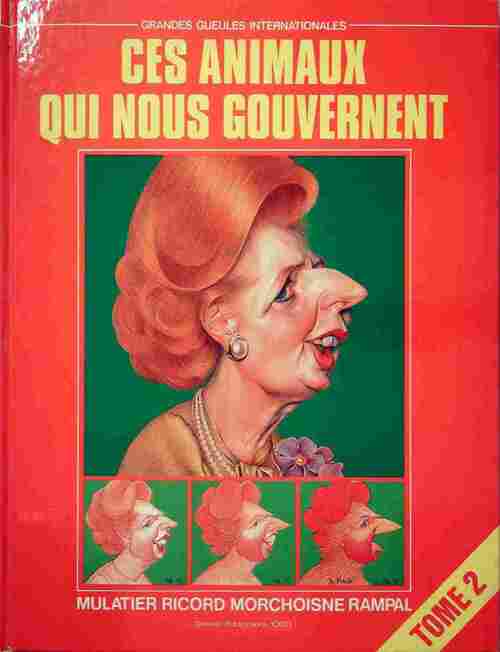 Ces animaux qui nous gouvernent Tome II - Patrick Rampal - Livre