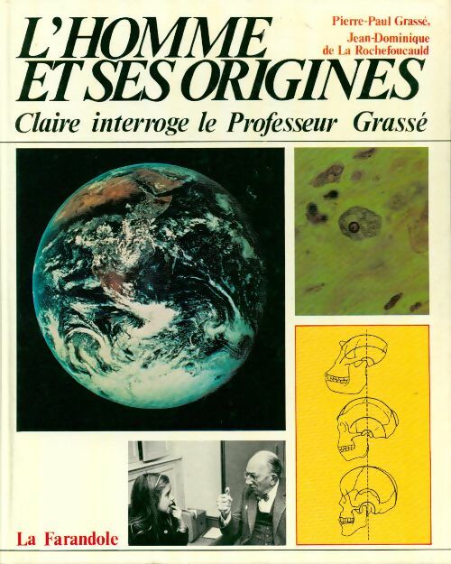L'homme et ses origines - P.-P. Grassé - Livre