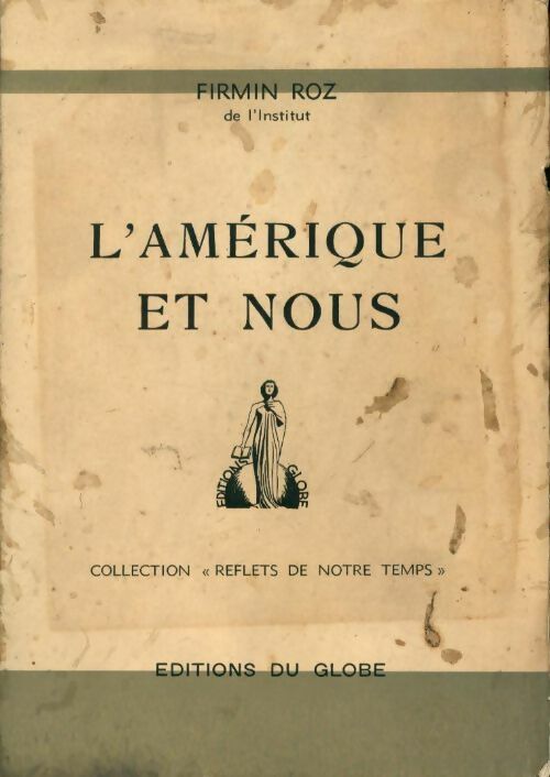 L'Amérique et nous - Firmin Roz - Livre