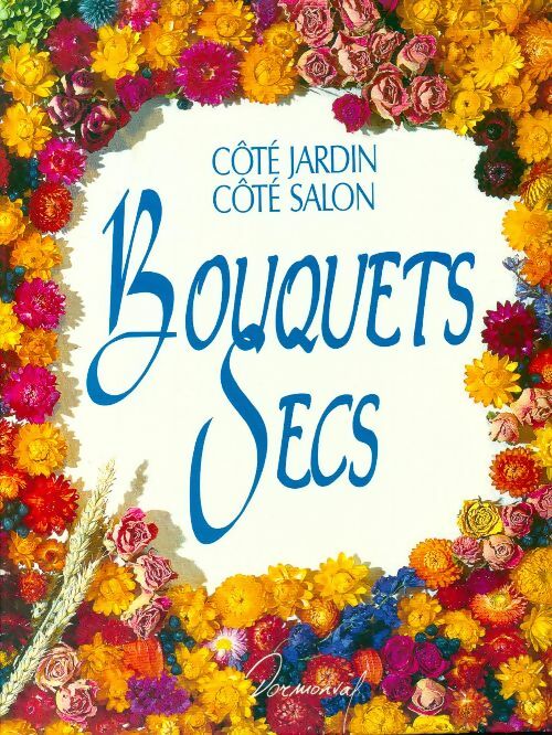 Bouquets secs - Collectif - Livre