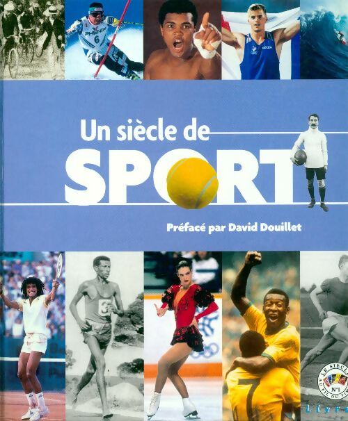 Un siècle de sport - Collectif - Livre