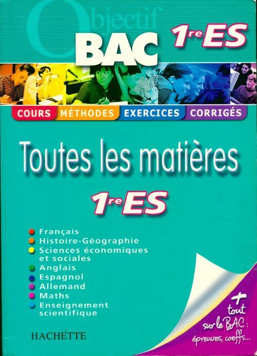 Toutes les matières 1e ES - Collectif - Livre