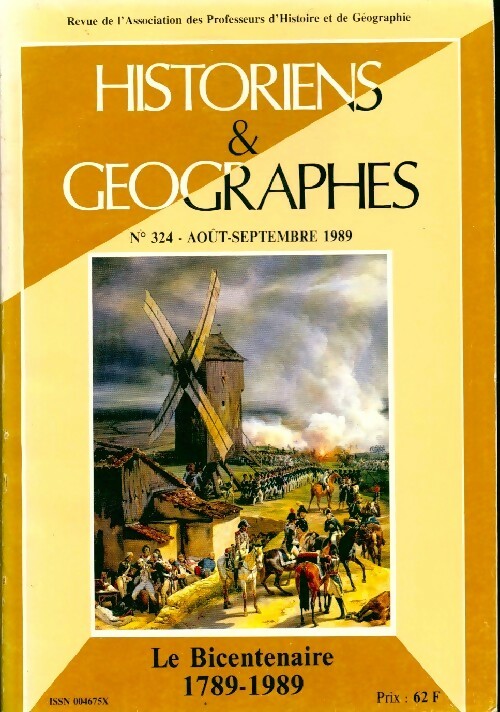 Historiens & géographes n°324 : Le bicentenaire 1789-1989 - Collectif - Livre