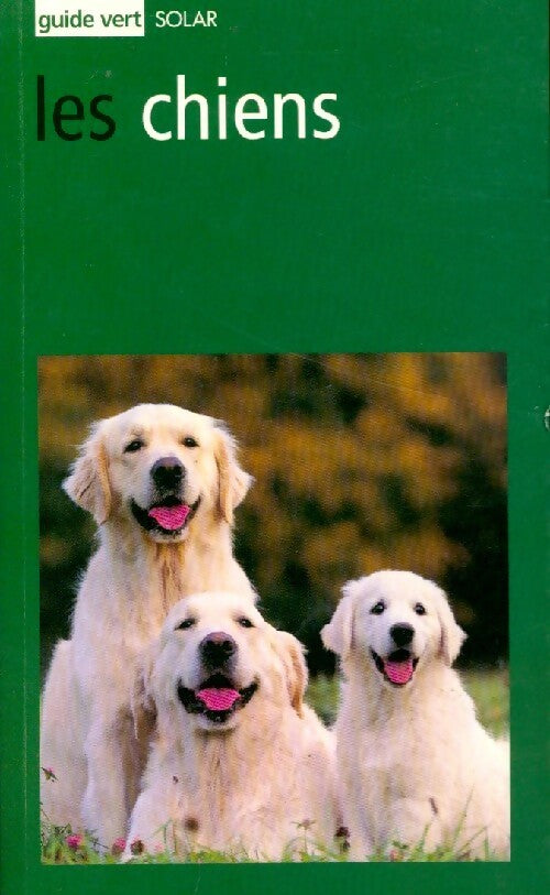 Les chiens - G. Pugnetti - Livre