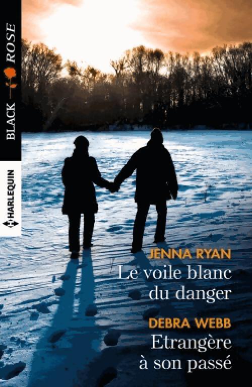 Le voile blanc du danger / Etrangère à son passé - Jenna Ryan - Livre