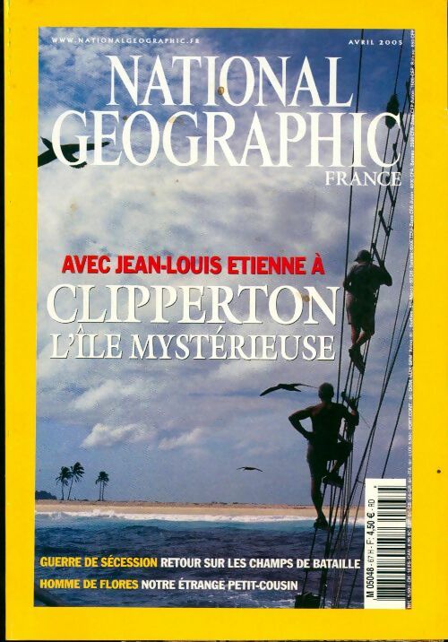 National Geographic n°67 : Clipperton, l'île mystérieuse - Collectif - Livre