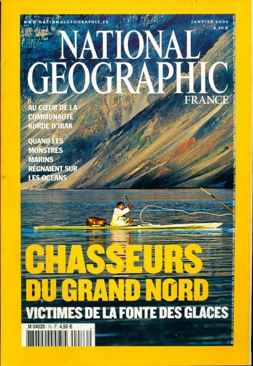 National Geographic n°76 : Chasseurs du grand nord - Collectif - Livre