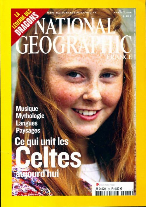 National Geographic n°79 : Ce qui unit les celtes aujourd'hui - Collectif - Livre