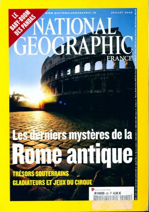 National Geographic n°82 : Les derniers mystères de la Rome antique - Collectif - Livre