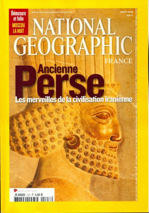 National Geographic n°107 : Ancienne Perse - Collectif - Livre