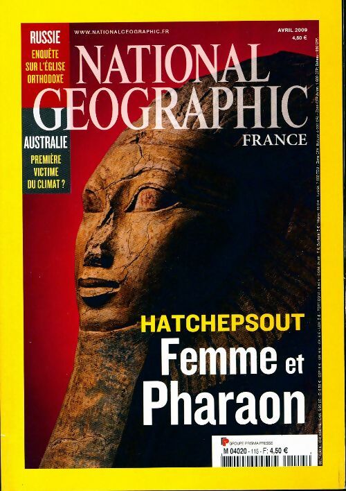 National Geographic n°115 : Hatchepsout, femme et pharaon - Collectif - Livre