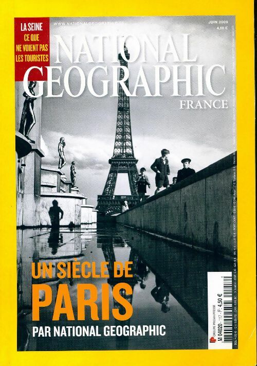 National Geographic n°117 : Un siècle de Paris - Collectif - Livre