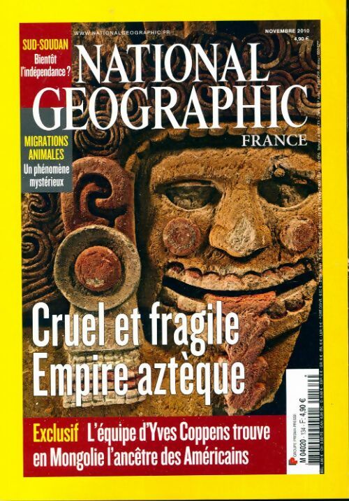 National Geographic n°134 : Cruel et fragile empire aztèque - Collectif - Livre