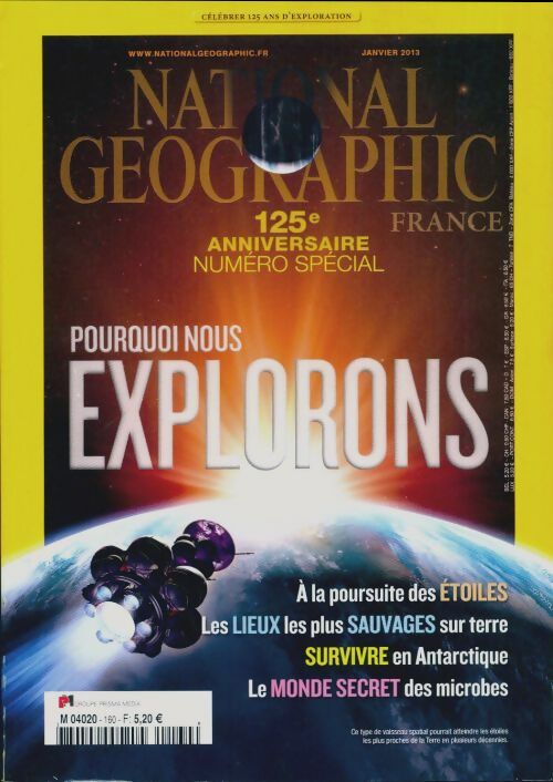 National Geographic n°160 : Pourquoi nous explorons - Collectif - Livre