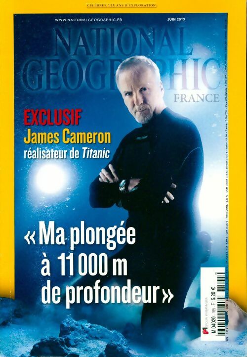 National Geographic n°165 : James Cameron, ma plongée à 11000m de profondeur - Collectif - Livre