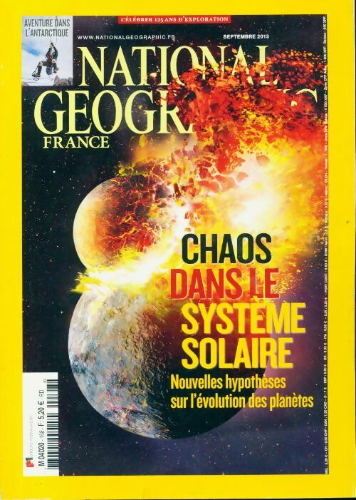 National Geographic n°168 : Chaos dans le système solaire - Collectif - Livre