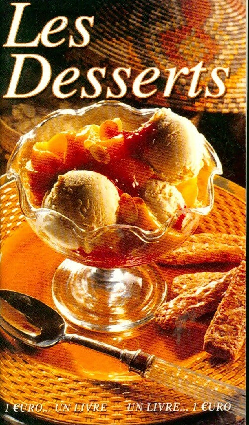 Les desserts - Inconnu - Livre
