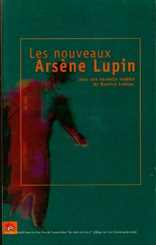 Les nouveaux Arsène Lupin - Collectif - Livre