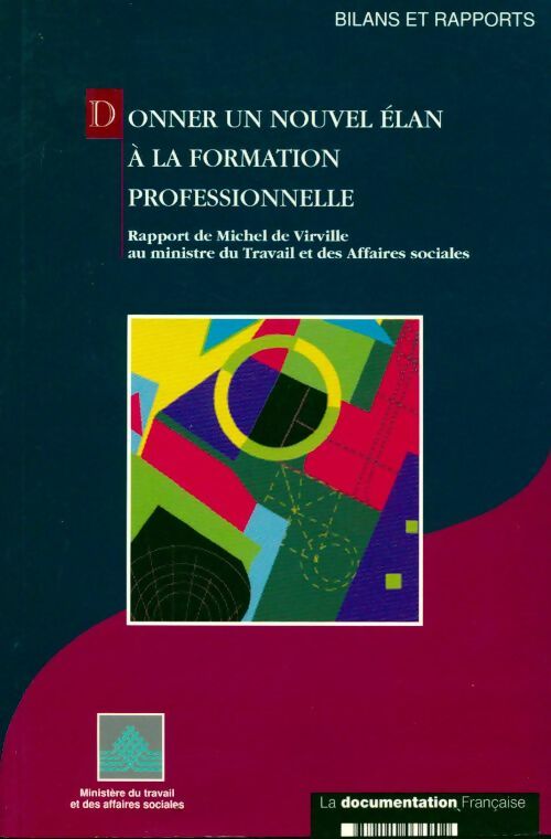 Donner un nouvel élan à la formation professionnelle - Michel De Virville - Livre