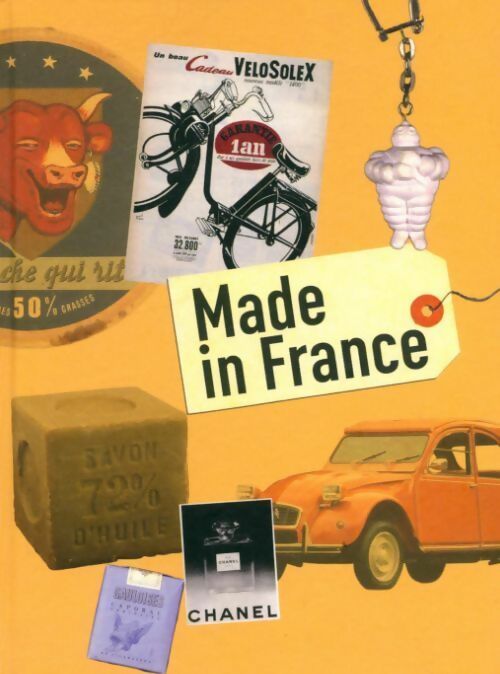 Made in France - Collectif - Livre