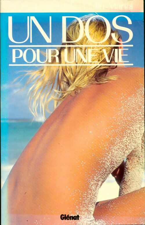 Un dos pour une vie - Jean-Guy Drevet - Livre