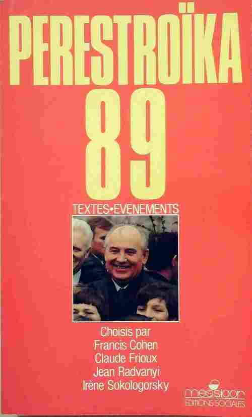 Perestroïka 89 - Collectif - Livre