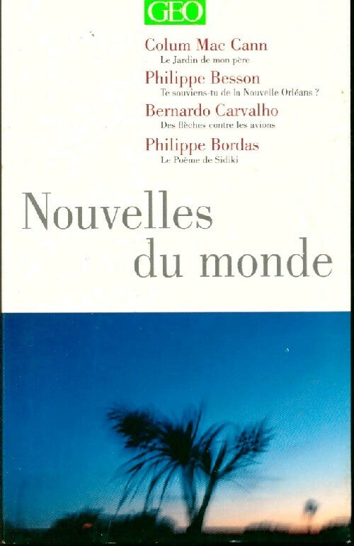 Nouvelles du monde - Collectif - Livre