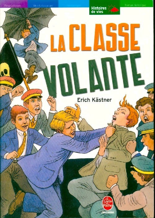 La classe volante - Erich Kästner - Livre