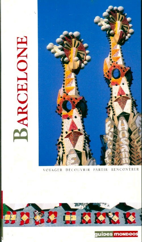 Barcelone - Marie-Christine Vila - Livre