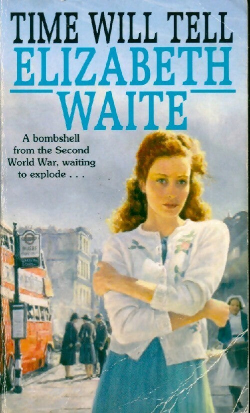 Time will tell - Elizabeth Waite - Livre