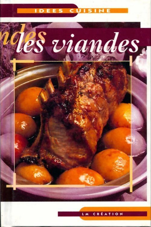 Les viandes - Collectif - Livre