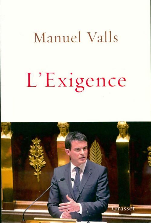 L'exigence - Emmanuel Valls - Livre