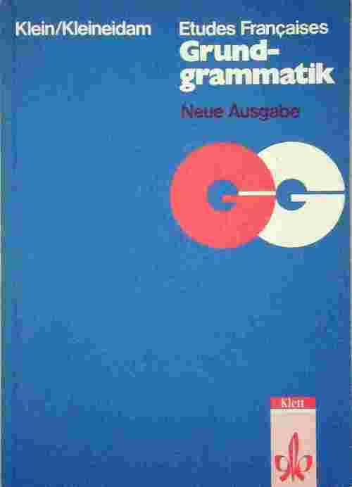 Etudes françaises. Grundgrammatik. - Hartmut Kleineidam - Livre
