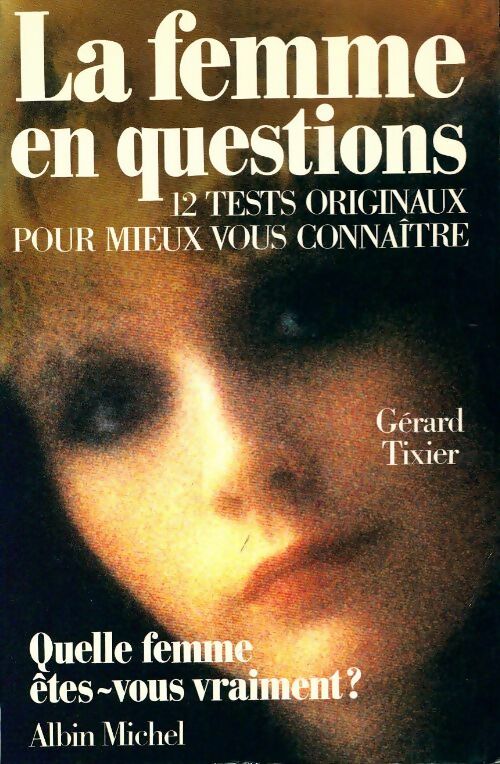 La femme en question - Gérard Tixier - Livre