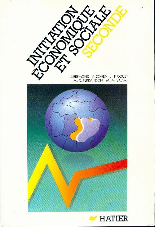 Initiation économique et sociale seconde - Collectif - Livre