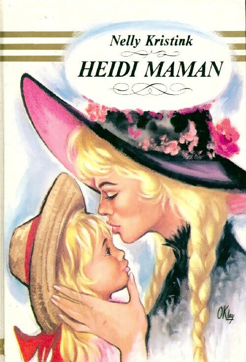 Heïdi maman - Nelly Kristink - Livre