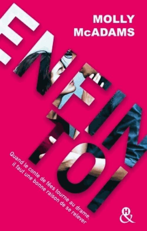 Enfin toi - Molly McAdams - Livre